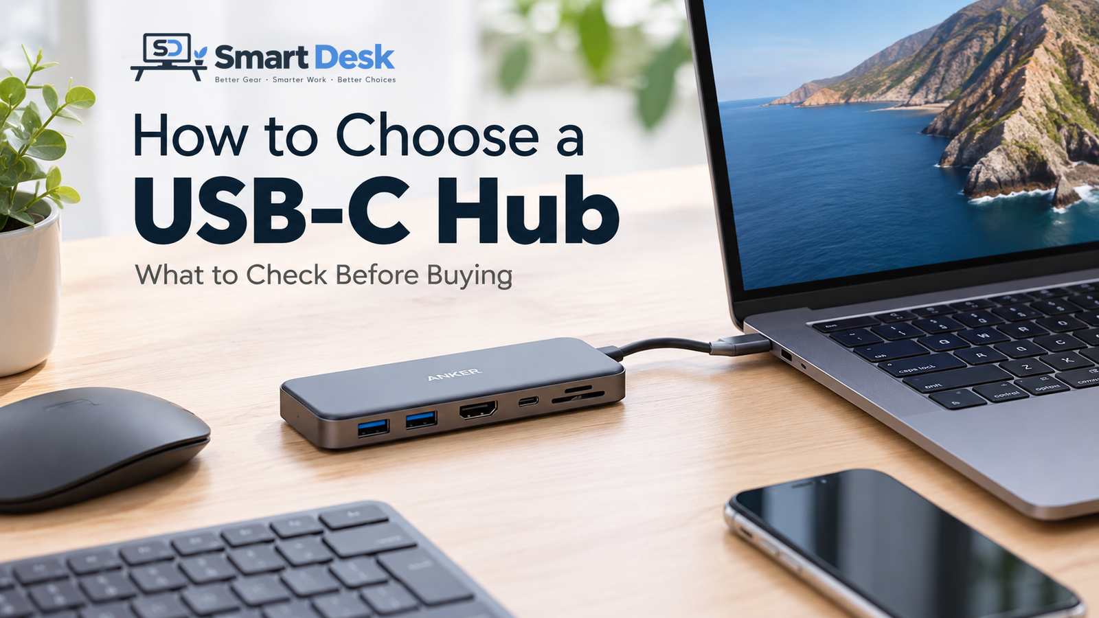How to choose a USB-C hub for a home office desk setup